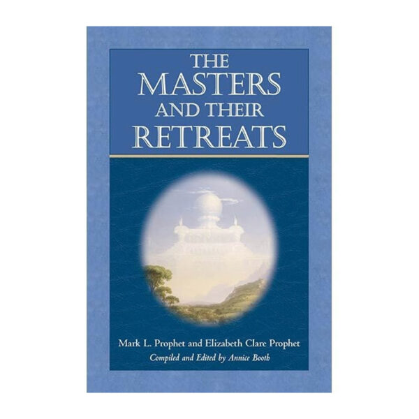 The Masters and Their Retreats