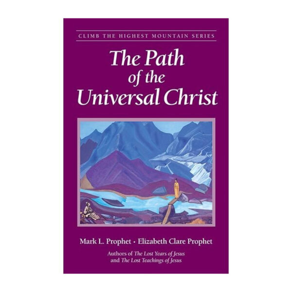 The Path of the Universal Christ