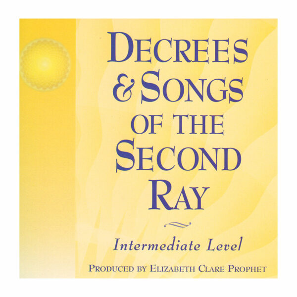 Decrees & Songs of the Second Ray