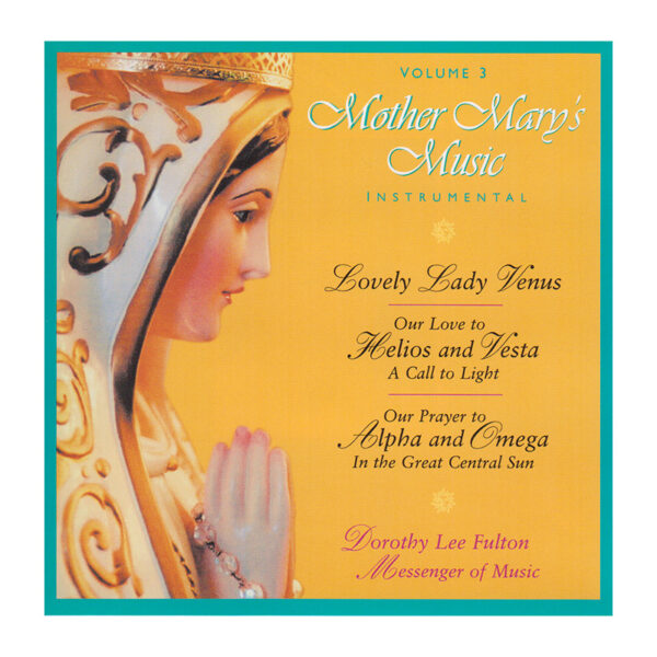 Mother Mary´s Music, Vol. 3